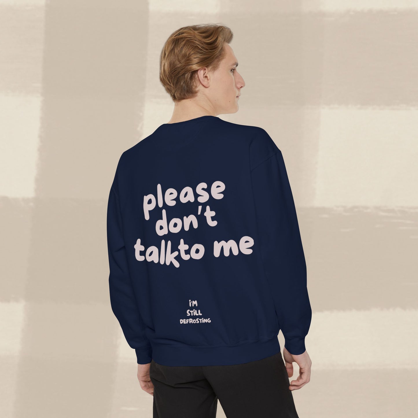 DON'T TALK TO ME SWEATER X PINKY GREY