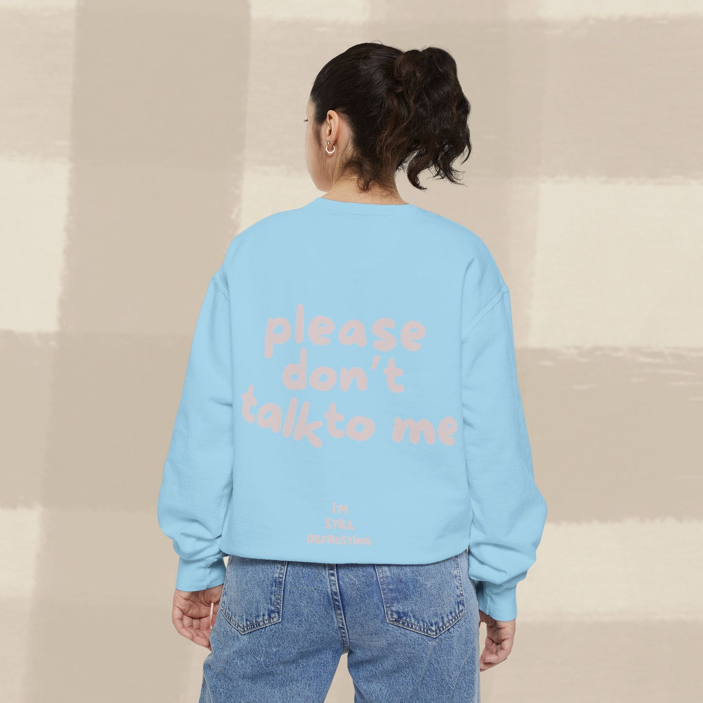 DON'T TALK TO ME SWEATER X PINKY GREY