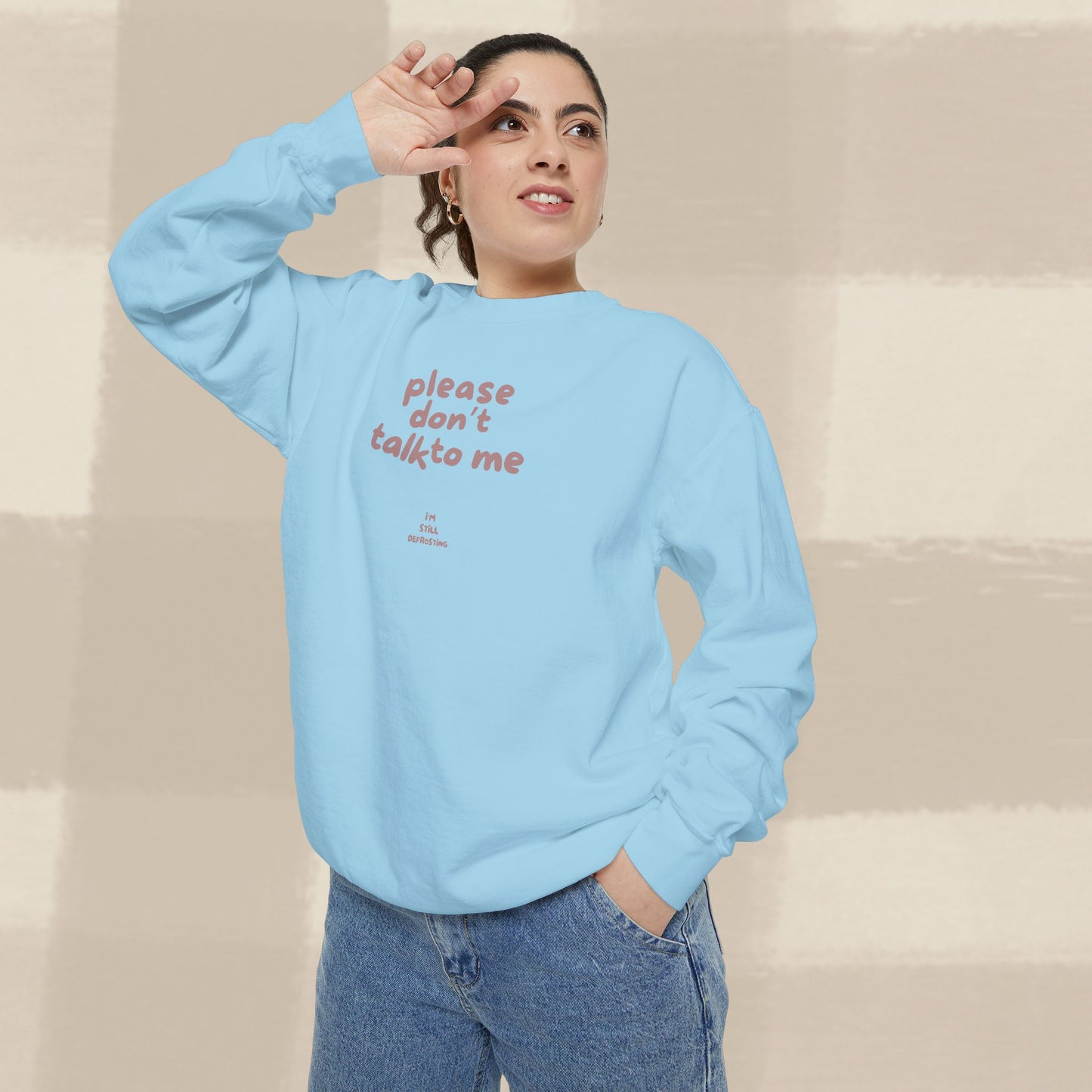 DON'T TALK TO ME SWEATER X TERRACOTTA