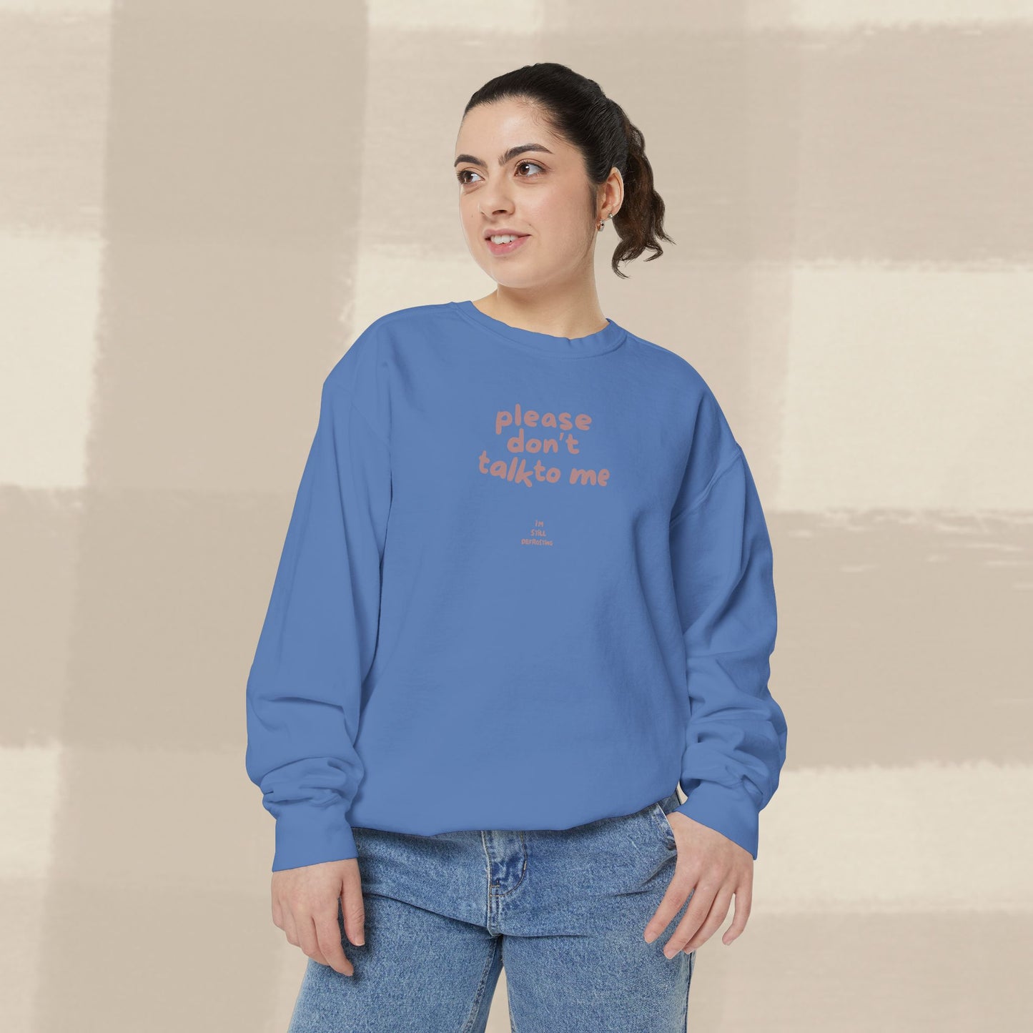 DON'T TALK TO ME SWEATER X TERRACOTTA