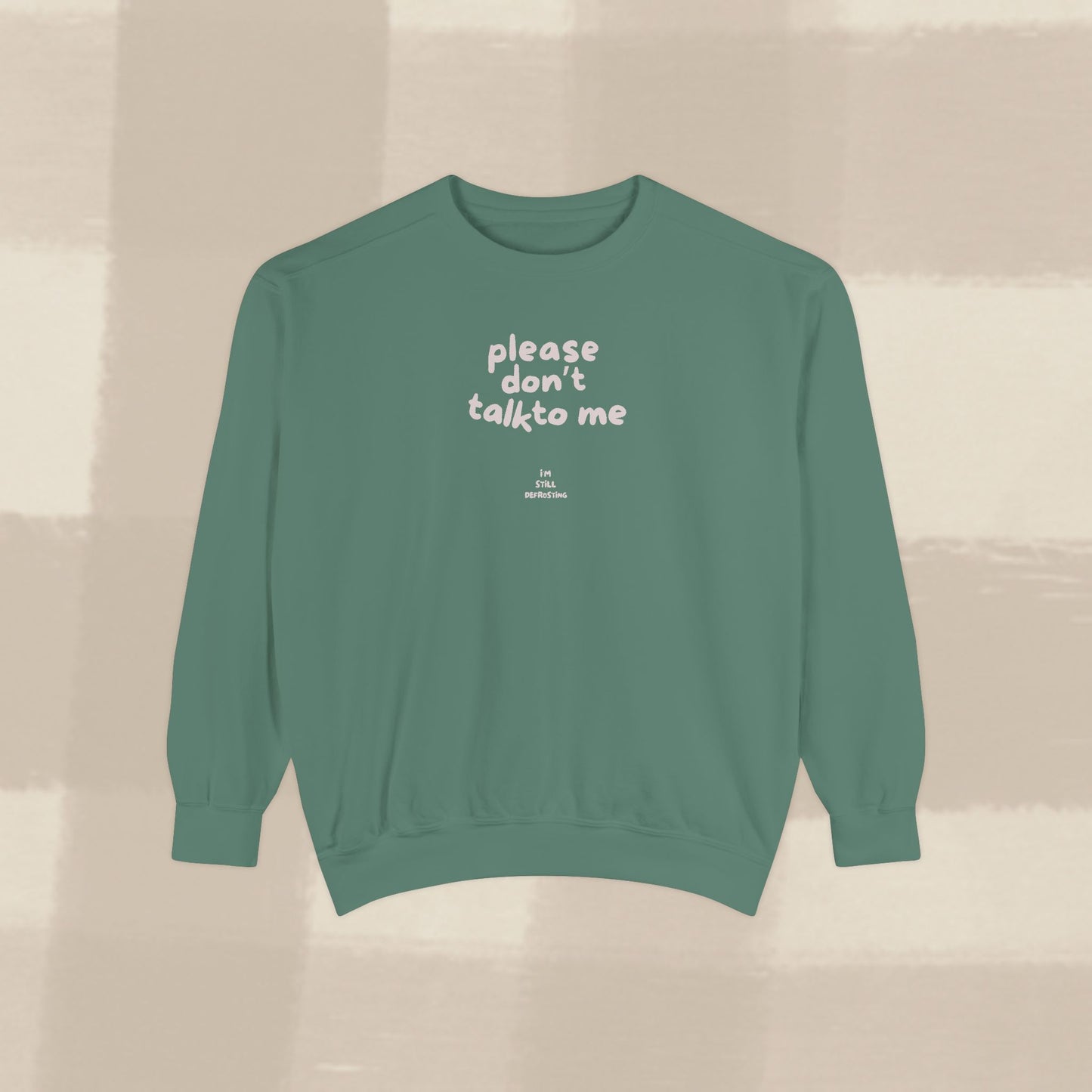 DON'T TALK TO ME SWEATER X PINKY GREY