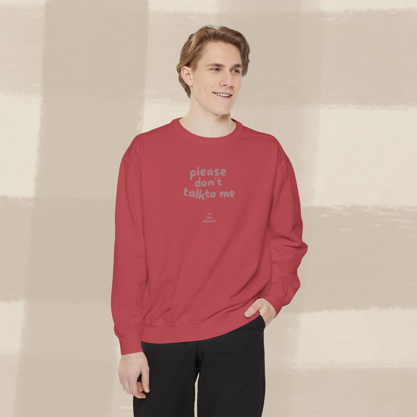 DON'T TALK TO ME SWEATER X TERRACOTTA