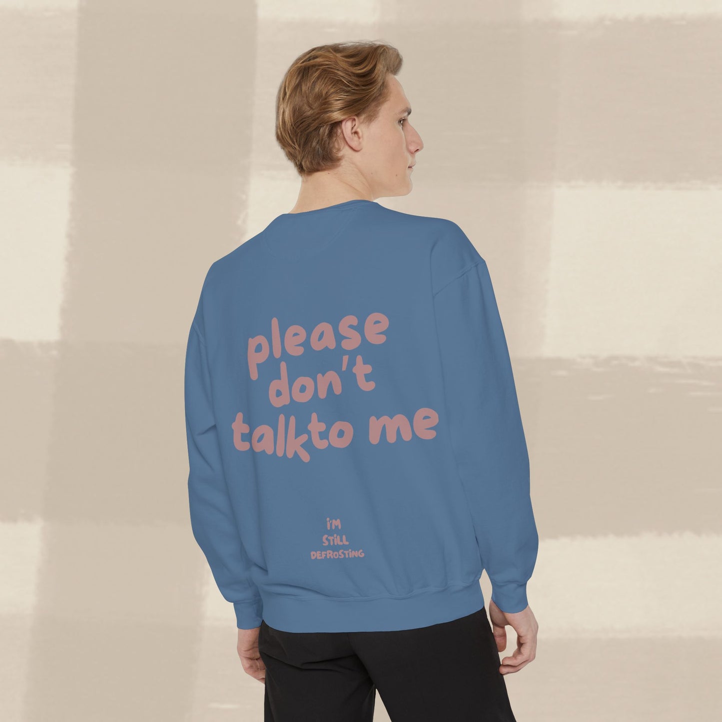 DON'T TALK TO ME SWEATER X TERRACOTTA