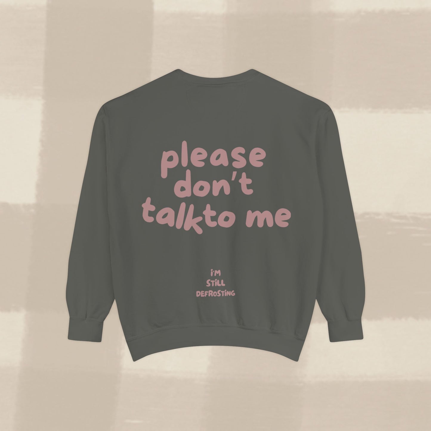 DON'T TALK TO ME SWEATER X TERRACOTTA