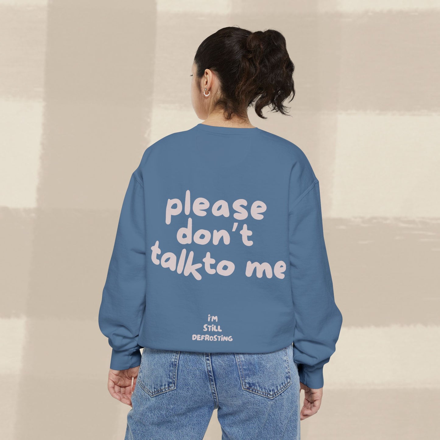 DON'T TALK TO ME SWEATER X PINKY GREY