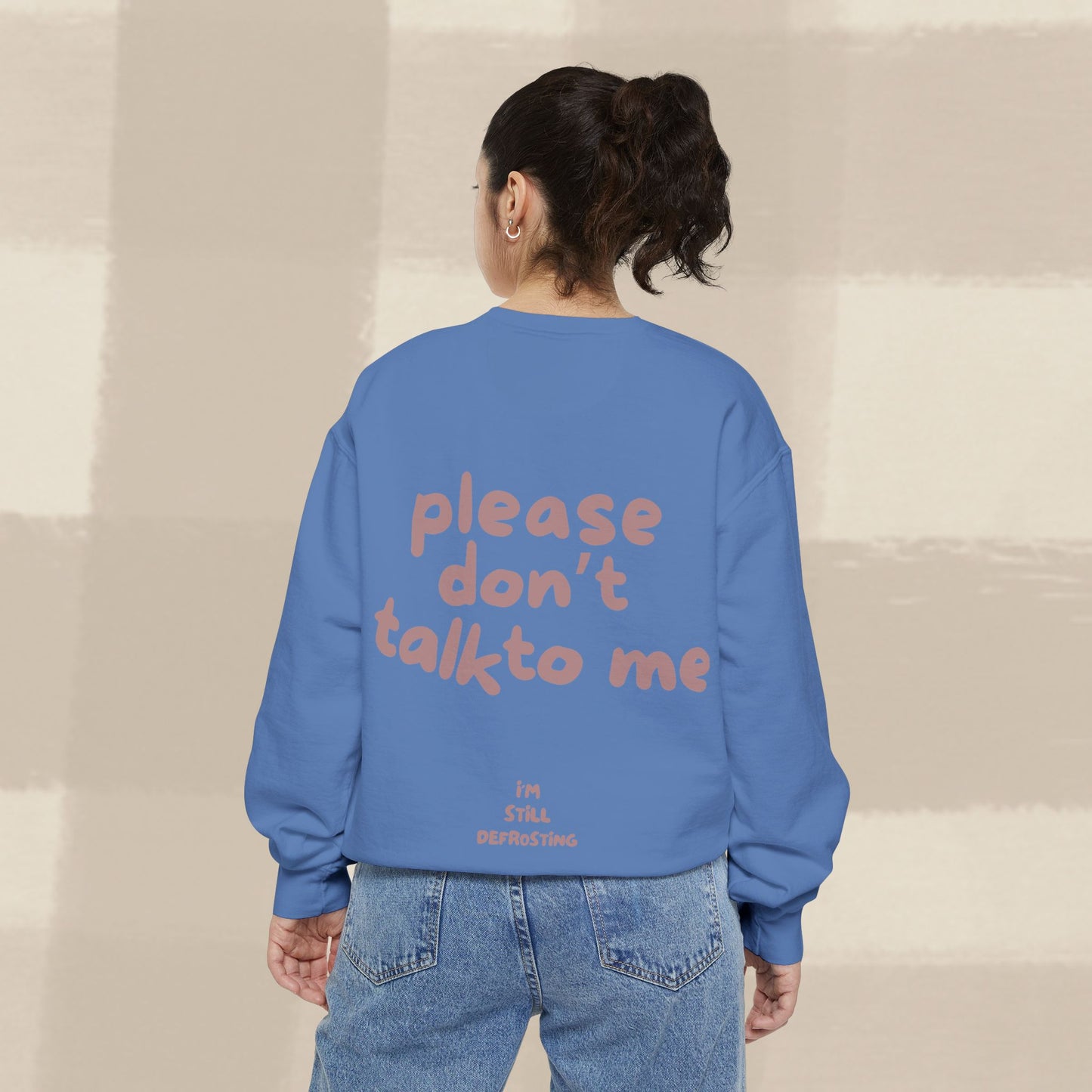 DON'T TALK TO ME SWEATER X TERRACOTTA