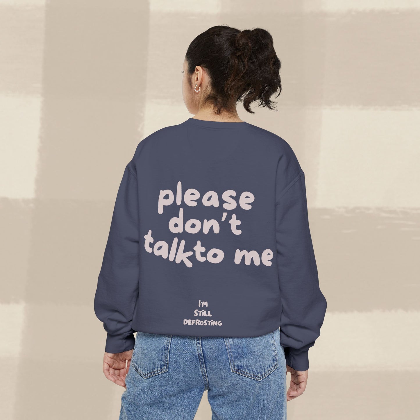 DON'T TALK TO ME SWEATER X PINKY GREY