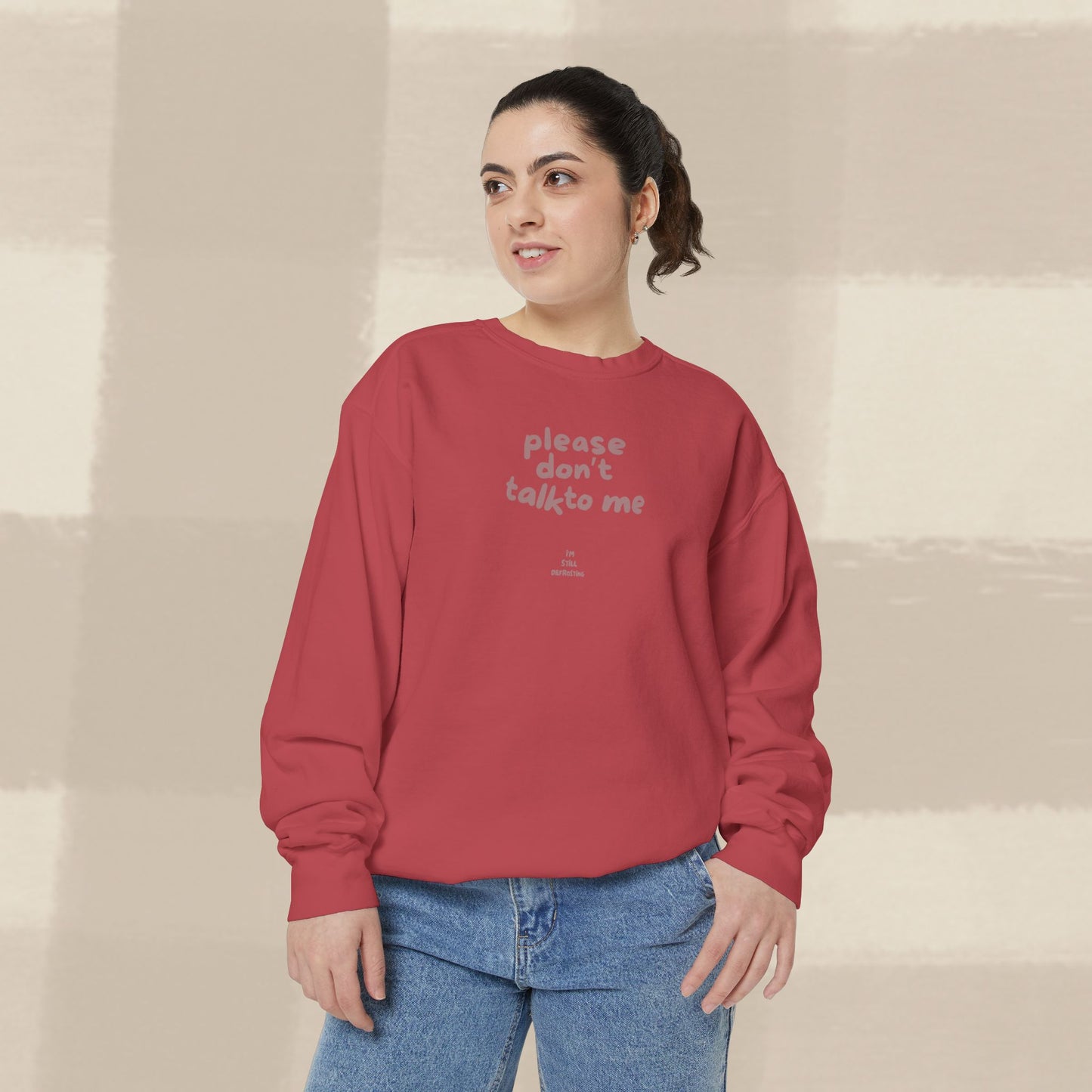 DON'T TALK TO ME SWEATER X TERRACOTTA