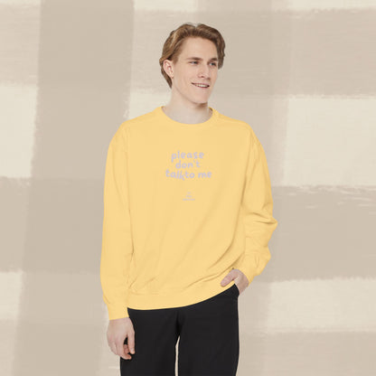 DON'T TALK TO ME SWEATER X PINKY GREY