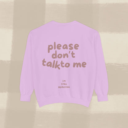 DON'T TALK TO ME SWEATER X TERRACOTTA