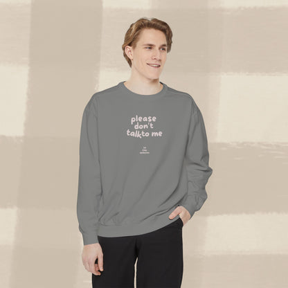 DON'T TALK TO ME SWEATER X PINKY GREY