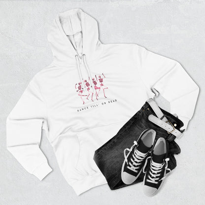 DANCE TILL' UR DEAD HOODIE